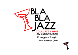 ZOLA JAZZ & WINE XIV EDIZIONE 2013