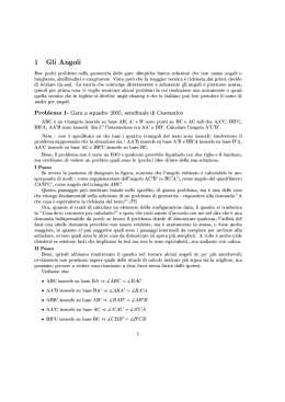 1 Gli Angoli Ben pochi problemi nella geometria delle gare