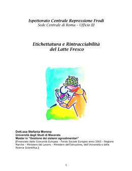 Ufficio III Etichettatura e Rintracciabilit&agrave; del Latte Fresco