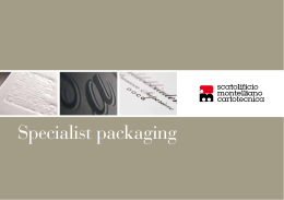 Specialist packaging - SCATOLIFICIO MONTELLIANO