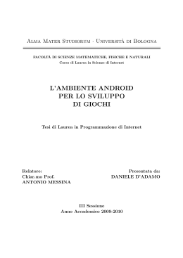 L`AMBIENTE ANDROID PER LO SVILUPPO DI GIOCHI