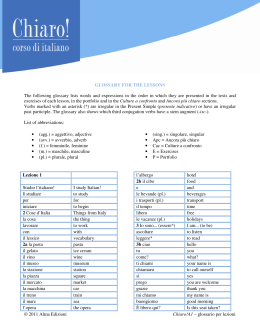 © 2011 Alma Edizioni Chiaro!A1 – glossario per lezioni GLOSSARY