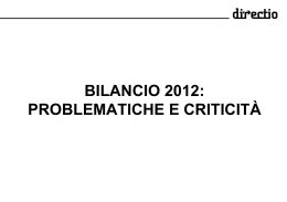 BILANCIO 2012: PROBLEMATICHE E CRITICITÀ