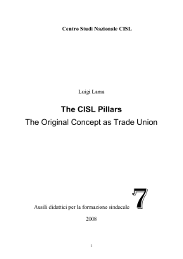 The CISL Pillars The Original Concept as Trade