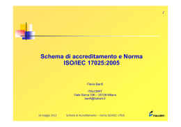 Schema di accreditamento e Norma ISO/IEC 17025:2005