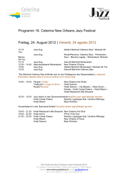 Programm 16. Celerina New Orleans Jazz Festival Freitag, 24