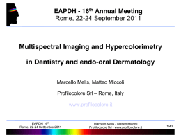 Multispectral Imaging and Hypercolorimetry in Dentistry and endo