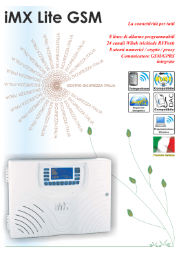 iMX Lite GSM.cdr - Centro Sicurezza Italia S.p.A.
