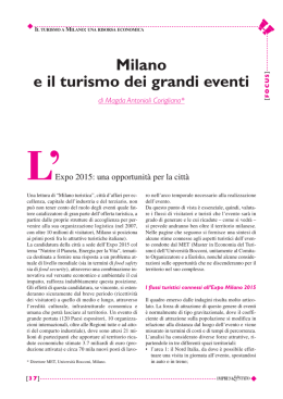 Milano e il turismo dei grandi eventi di Magda Antonioli Corigliano* L