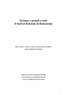Turismo e grandi eventi: il festival Rototom di Benic&agrave;ssim