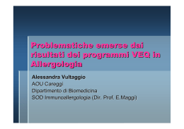 Problematiche emerse dai risultati dei programmi VEQ in Allergologia