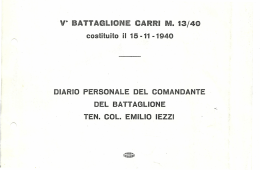 Diario personale del Comandante del Battaglione Ten. Col. Emilio