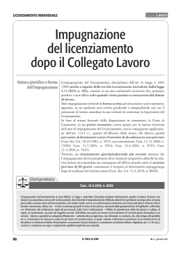 L`impugnazione del licenziamento dopo il Collegato Lavoro