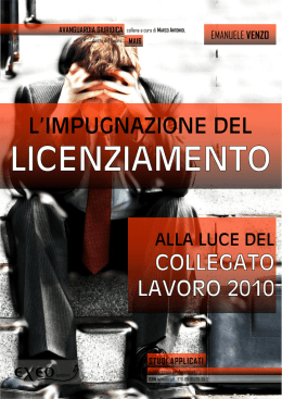 L`impugnazione del licenziamento alla luce del Collegato Lavoro 2010