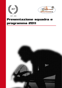 Presentazione squadra e programma 2011