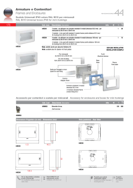 Armature e Contenitori Frames and Enclosures