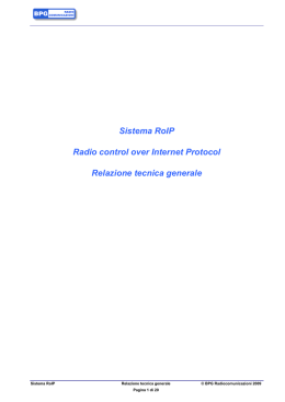 Sistema RoIP Radio control over Internet Protocol Relazione tecnica