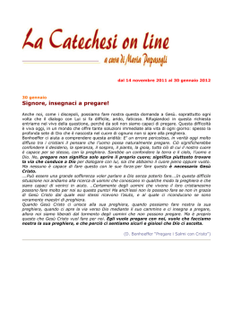 Signore, insegnaci a pregare!