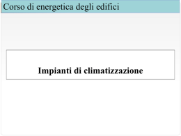 Impianti di climatizzazione - Universit&agrave; degli Studi di Cassino