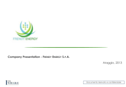 Company Presentation - FRENDY ENERGY S.P.A. Maggio, 2013