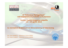 Le normative di Geometrical Dimensioning & Tolerancing Il