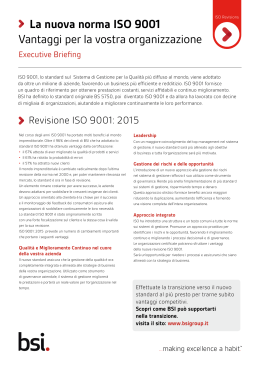 La nuova norma ISO 9001 Vantaggi per la vostra organizzazione