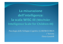 La misurazione dell`intelligenza: la scala WISC