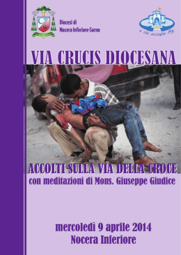Libretto Via Crucis 2014.indd - Diocesi di Nocera Inferiore