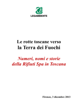 Le rotte toscane verso la Terra dei Fuochi
