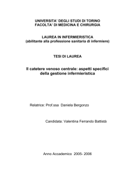 Il catetere venoso centrale: aspetti specifici della gestione