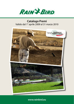 Scarica il Catalogo Premi 2009 - Del Taglia Irrigazione S.r.l.