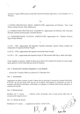 Il giorno 4 Agosto 2008, presso la sede dell`Unione Provinciale