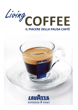 IL PIACERE DELLA PAUSA CAFFÈ