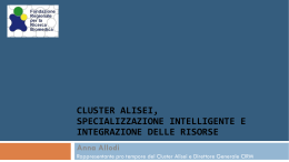 Dott. ssa Allodi – Coordinatrice Cluster ALISEI - SDN