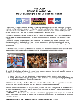 JAM CAMP MARINA DI MASSA (MS) Dal 20 al 26 giugno e dal