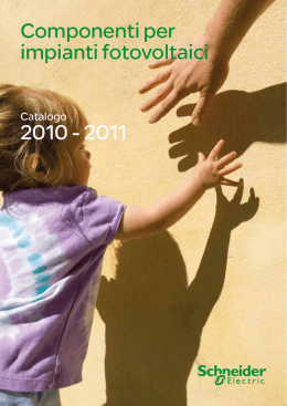 Schneider Electric - Componenti per impianti Fotovoltaici 2010-2011