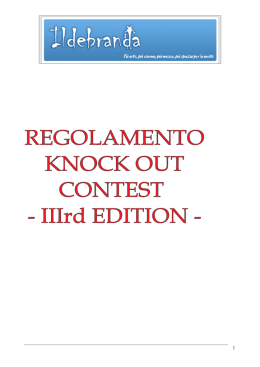 Regolamento Knock Out Contest - IIIa Ed