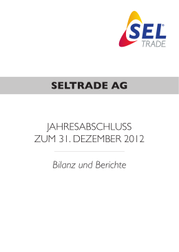 SELTRADE AG JAHRESABSCHLUSS ZUM 31