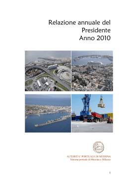 Relazione annuale 2010 - Autorit&agrave; Portuale di Messina
