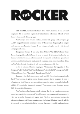 THE ROCKER, cio&egrave; Robert Fishman, detto &ldquo;Fish
