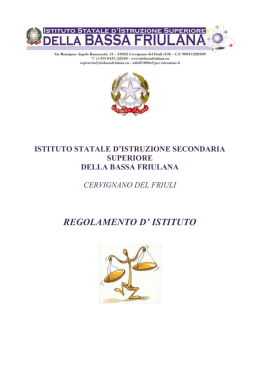 REGOLAMENTO D` ISTITUTO - ISIS della Bassa Friulana