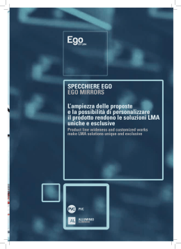 SPECCHIERE EGO EGO MIRRORS L`ampiezza delle proposte e la