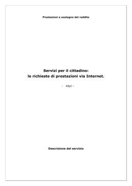Servizi per il cittadino: le richieste di prestazioni via Internet.