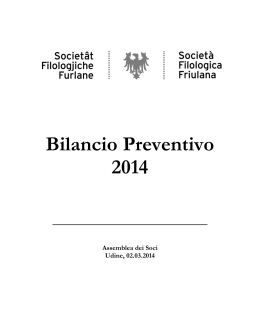 Preventivo di gestione 2014 - Società Filologica Friulana