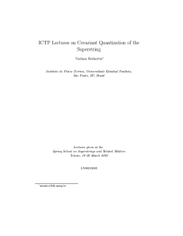 ICTP Lectures on Covariant Quantization of the Superstring Nathan