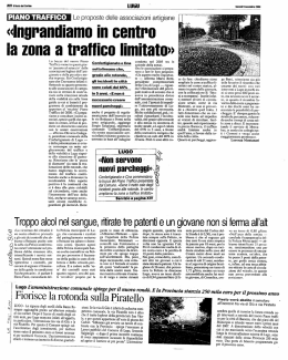 &laquo;Ingl`antliamo in centro la zona a trattino limitato&raquo;