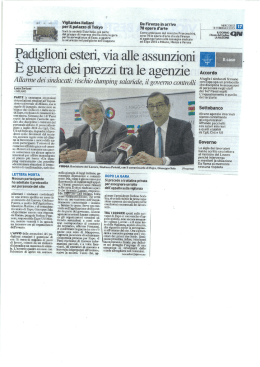 Padiglioni esteri, via alle assunzioni. &Egrave; guerra dei prezzi tra le agenzie