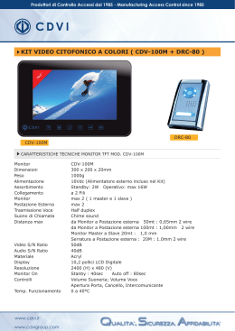 KIT VIdeo CITofonICo a ColorI ( CdV-100M + drC-80 )