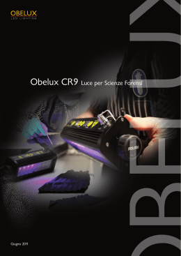 Obelux CR9 Luce per Scienze Forensi