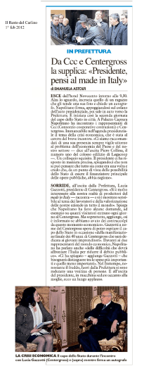 Da Ccc e Centergross la supplica: «Presidente,